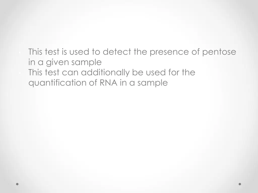 this test is used to detect the presence