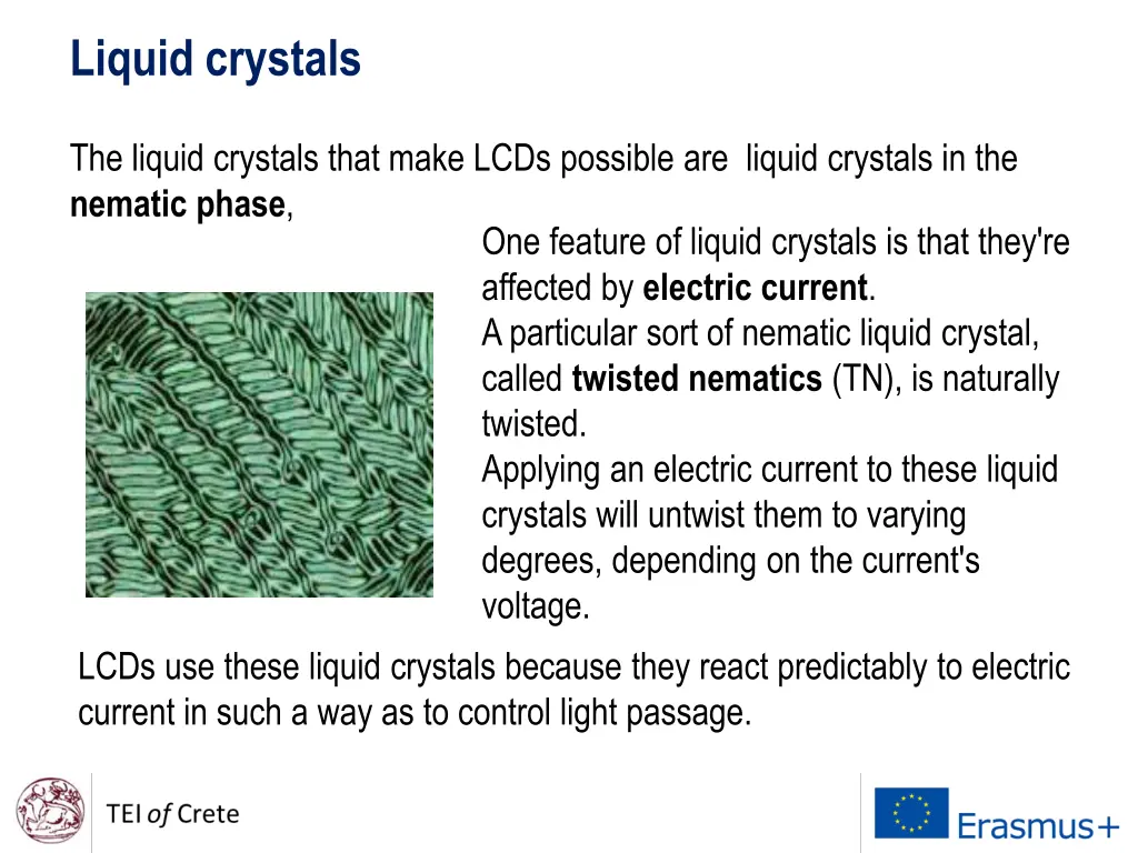 liquid crystals