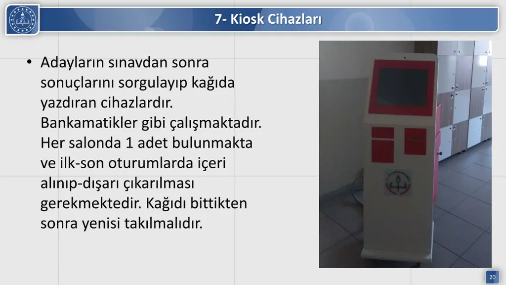 7 kiosk cihazlar