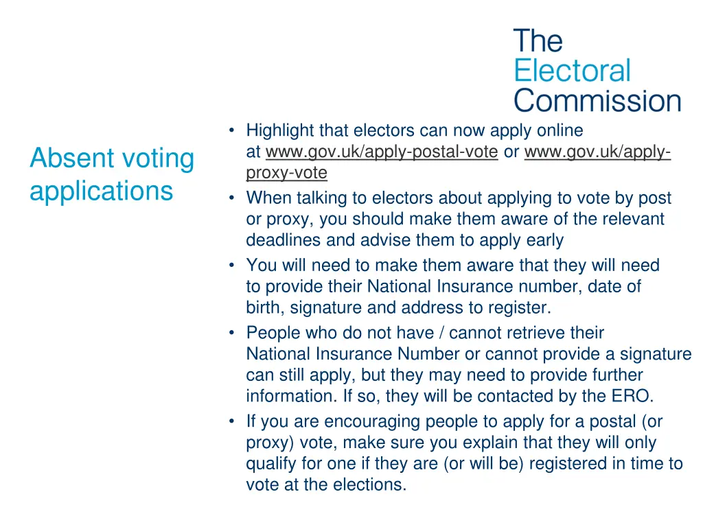 highlight that electors can now apply online