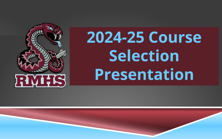 2024 25 course selection presentation