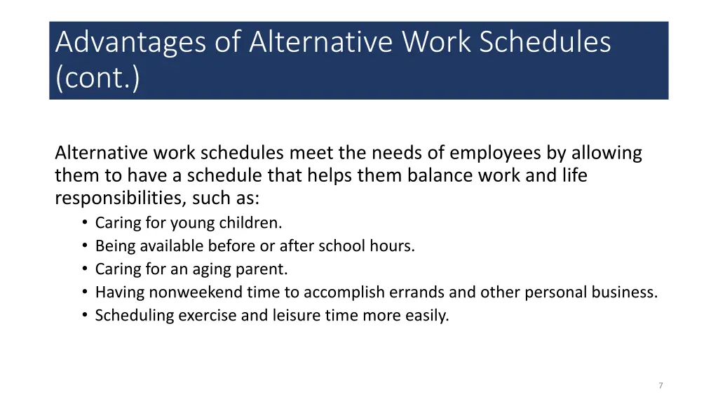 advantages of alternative work schedules cont