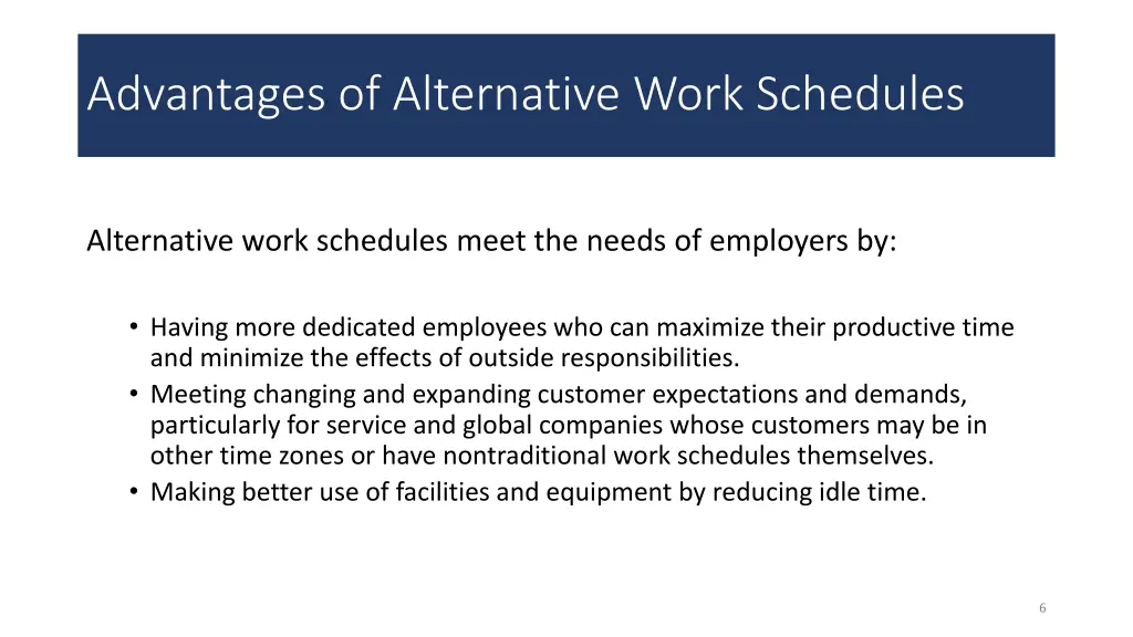 advantages of alternative work schedules