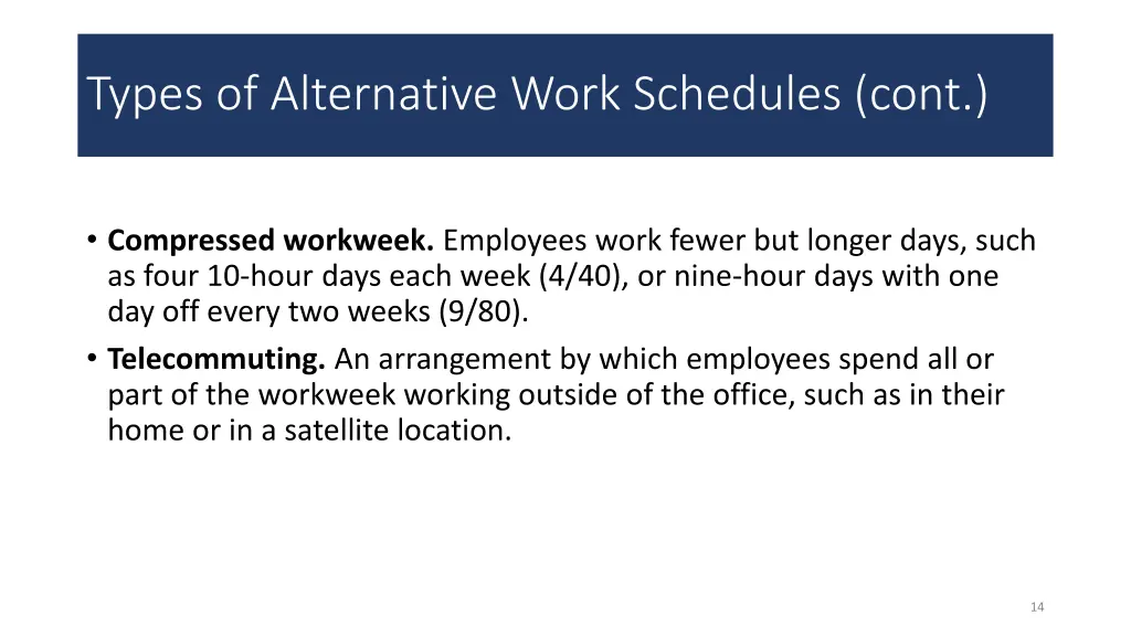 types of alternative work schedules cont 1