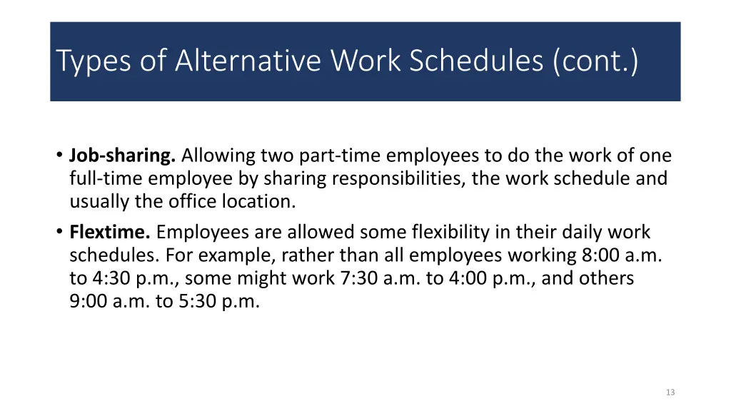 types of alternative work schedules cont