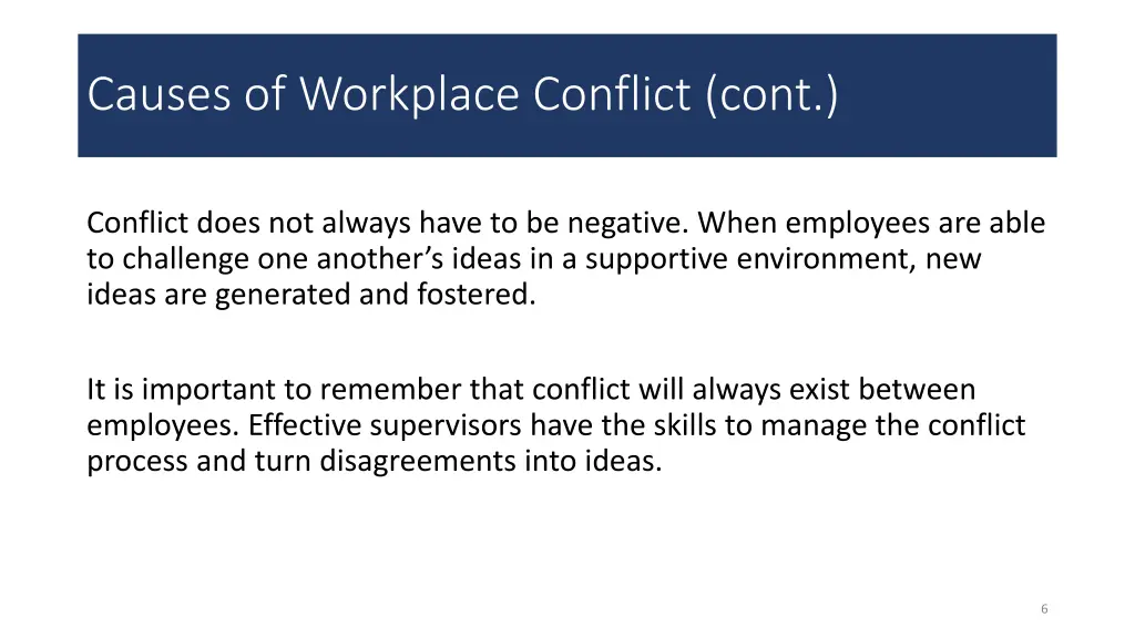 causes of workplace conflict cont