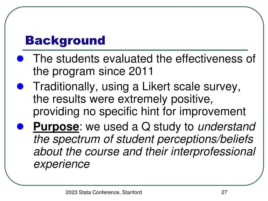 background the students evaluated