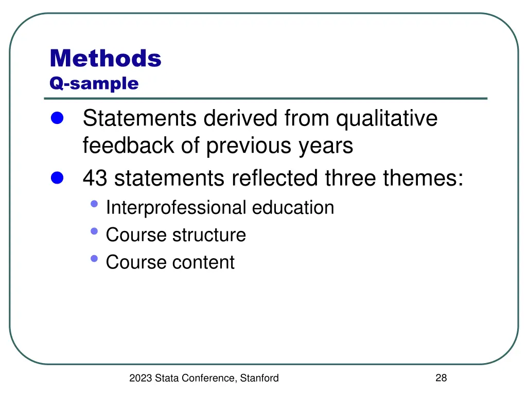 methods q sample statements derived from