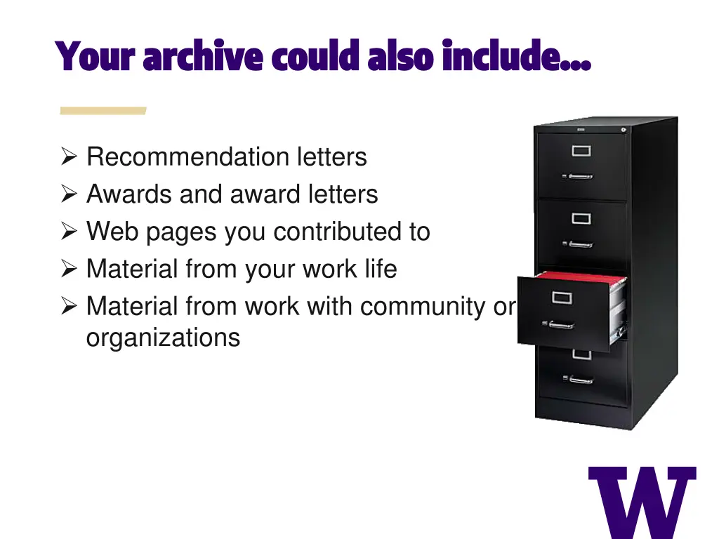 your archive could also include your archive