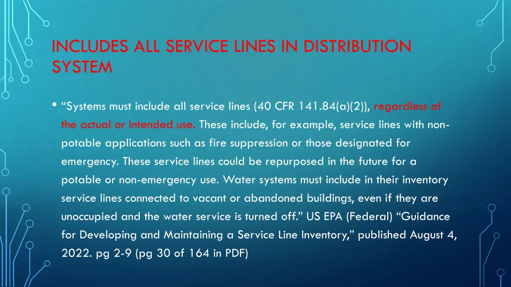 includes all service lines in distribution system