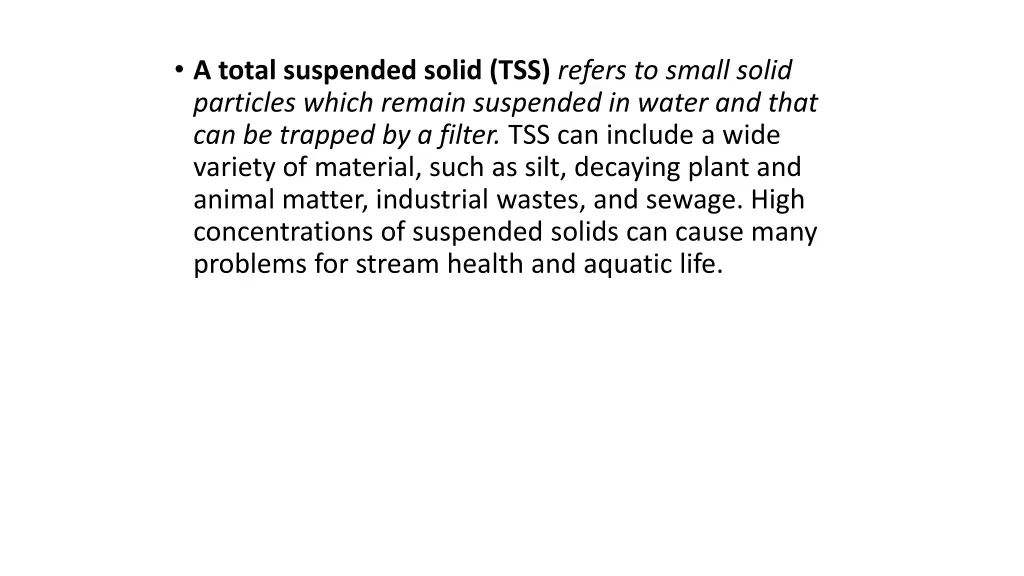 a total suspended solid tss refers to small solid
