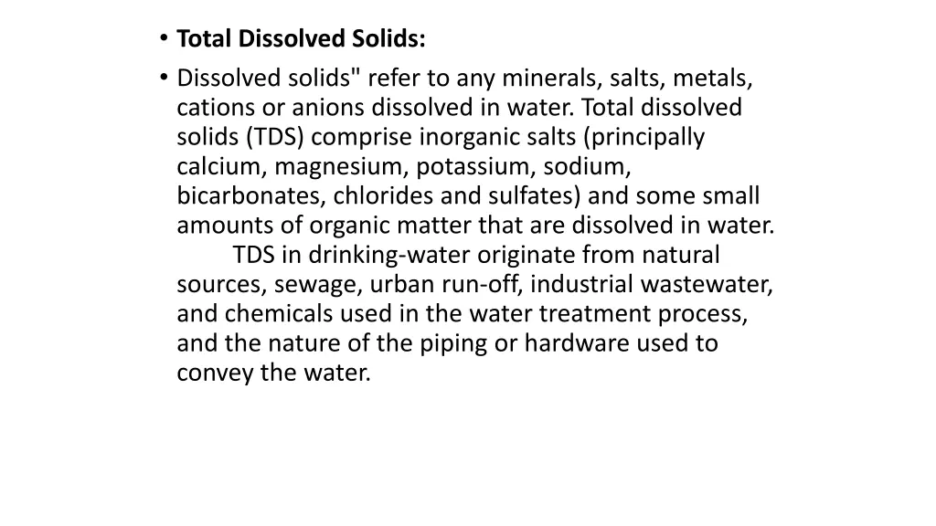 total dissolved solids dissolved solids refer