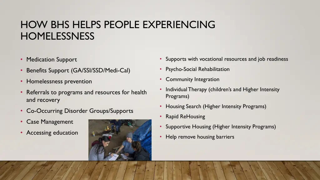 how bhs helps people experiencing homelessness