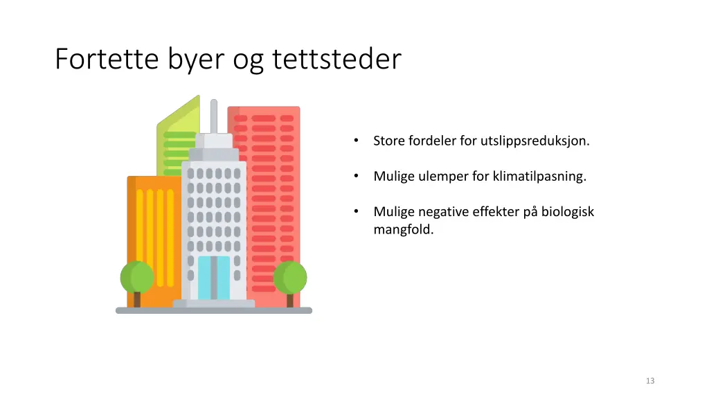 fortette byer og tettsteder