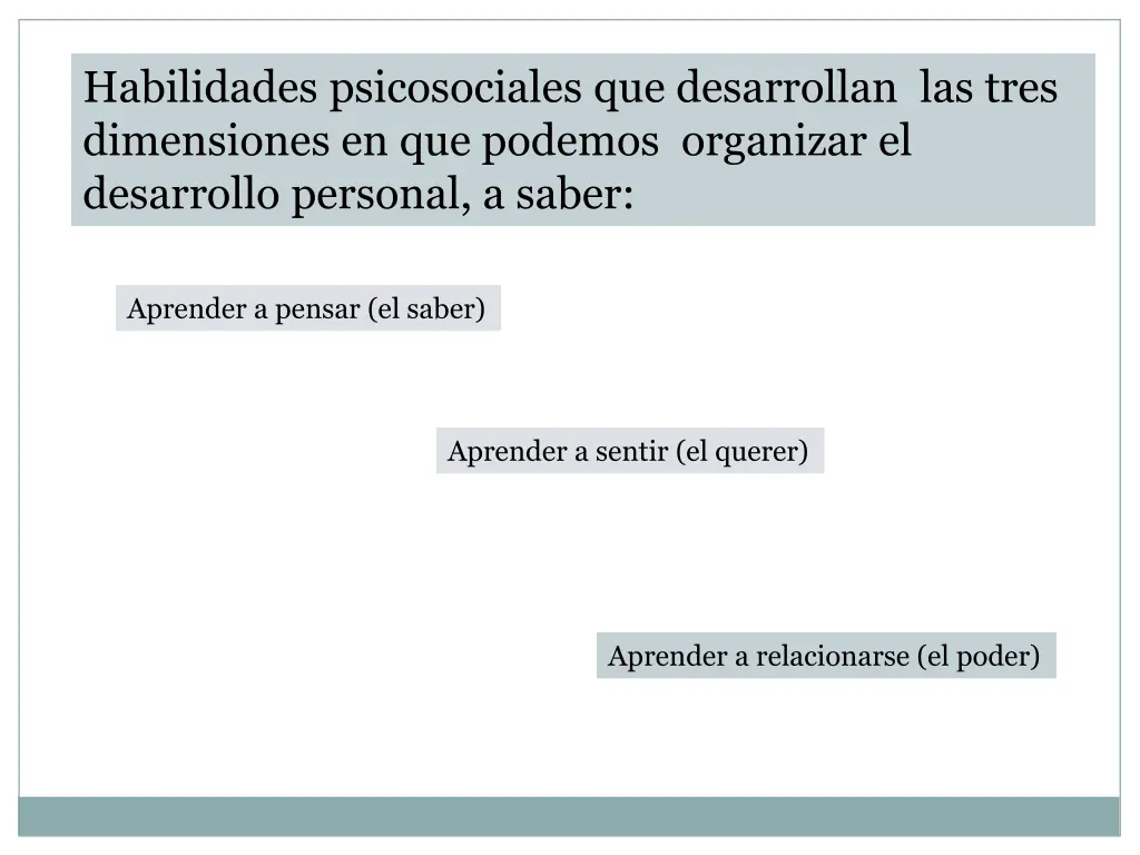 habilidades psicosociales que desarrollan