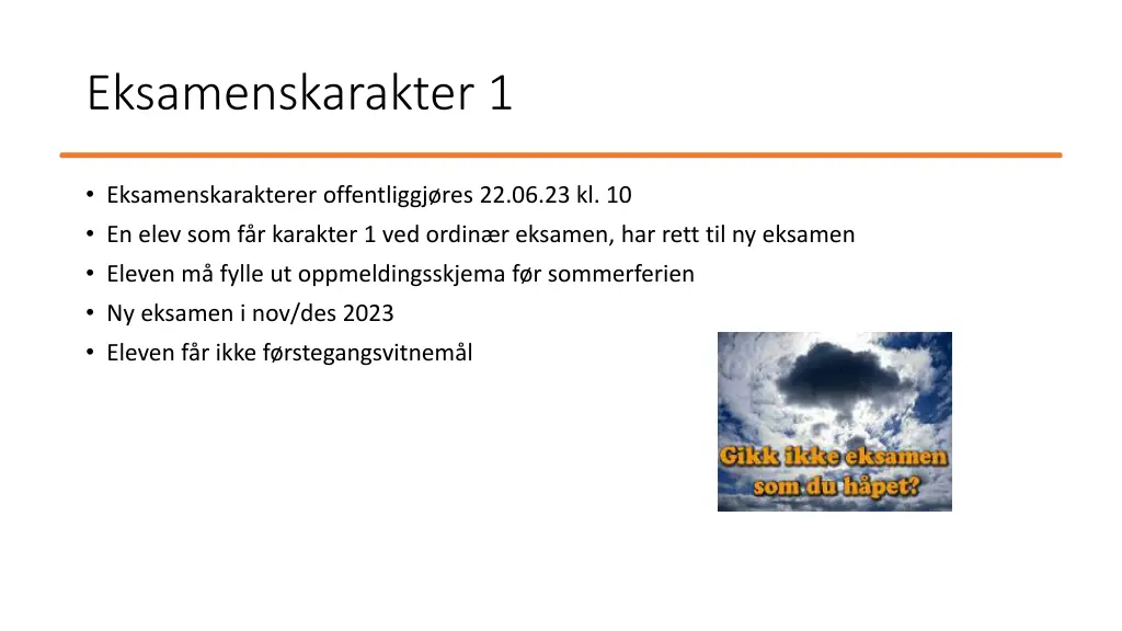 eksamenskarakter 1