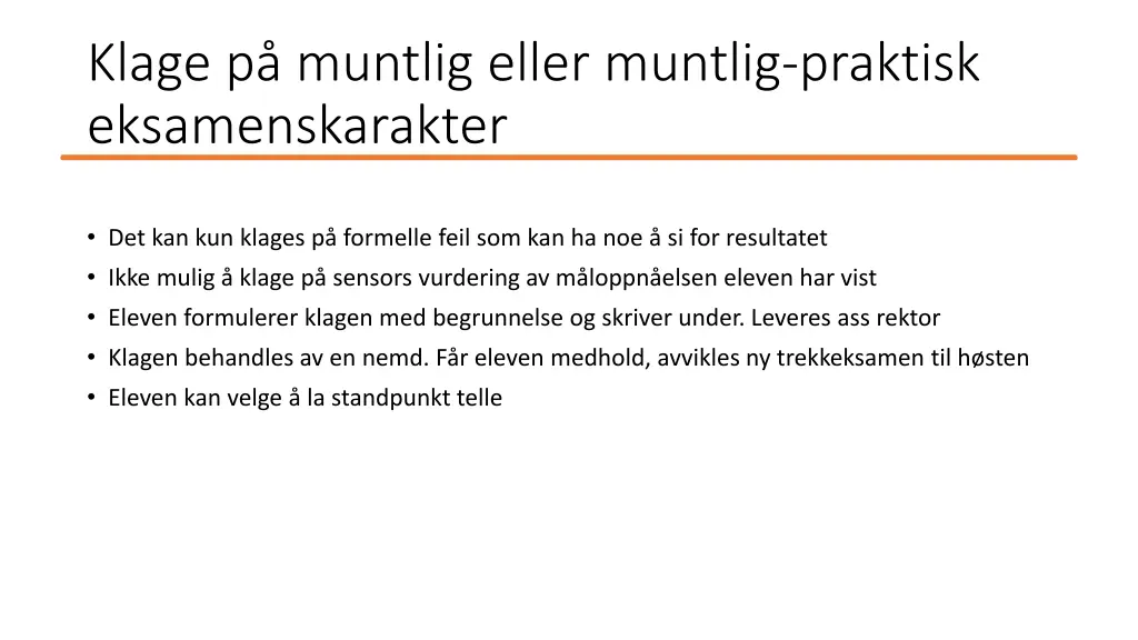 klage p muntlig eller muntlig praktisk