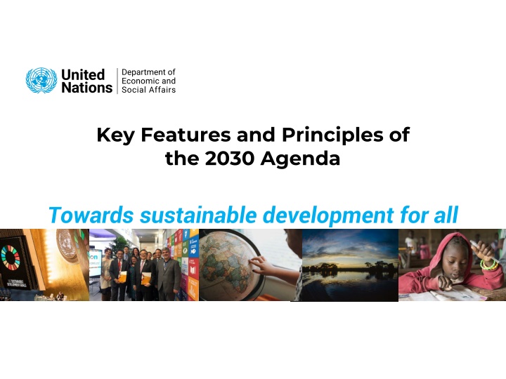 key features and principles of the 2030 agenda