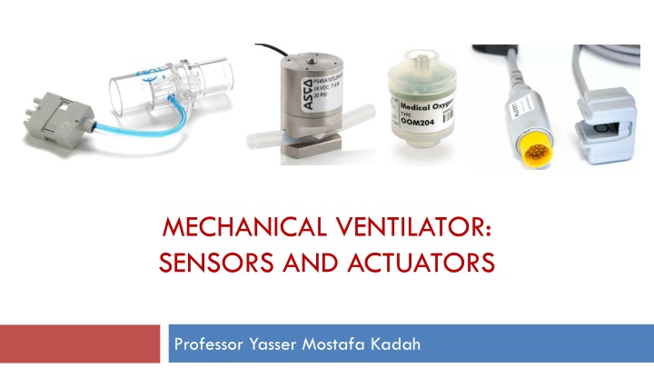 mechanical ventilator sensors and actuators