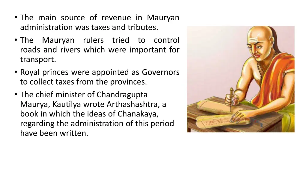 the main source of revenue in mauryan