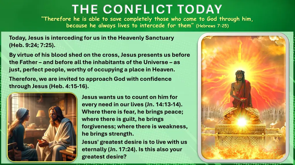 the conflict today therefore he is able to save