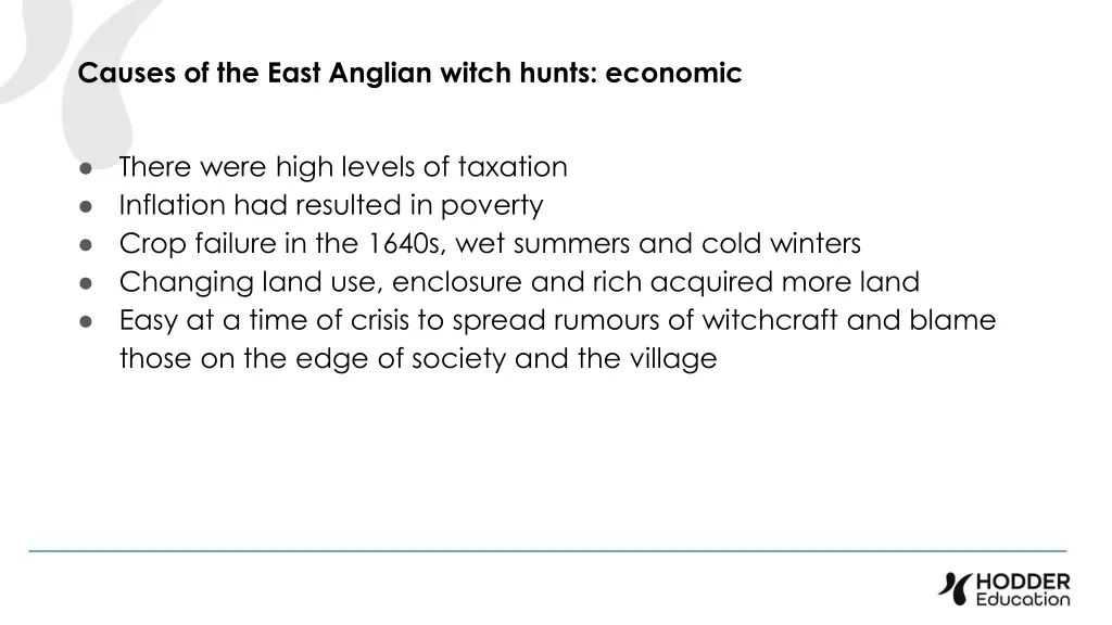 causes of the east anglian witch hunts economic 1