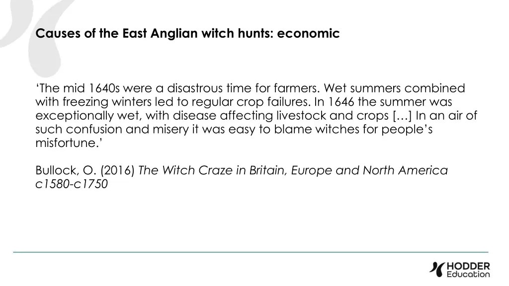 causes of the east anglian witch hunts economic