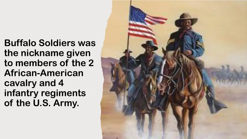 buffalo soldiers was the nickname given