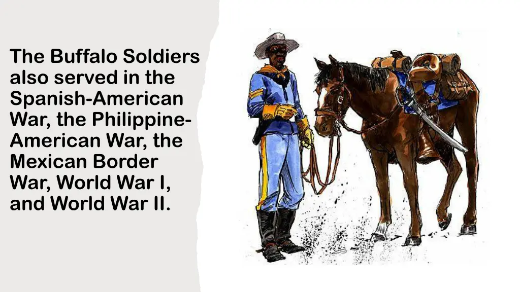the buffalo soldiers also served in the spanish