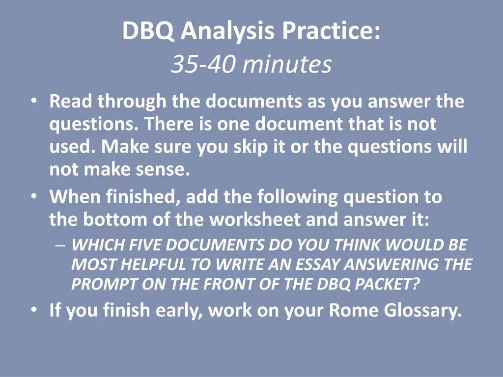 dbq analysis practice 35 40 minutes read through
