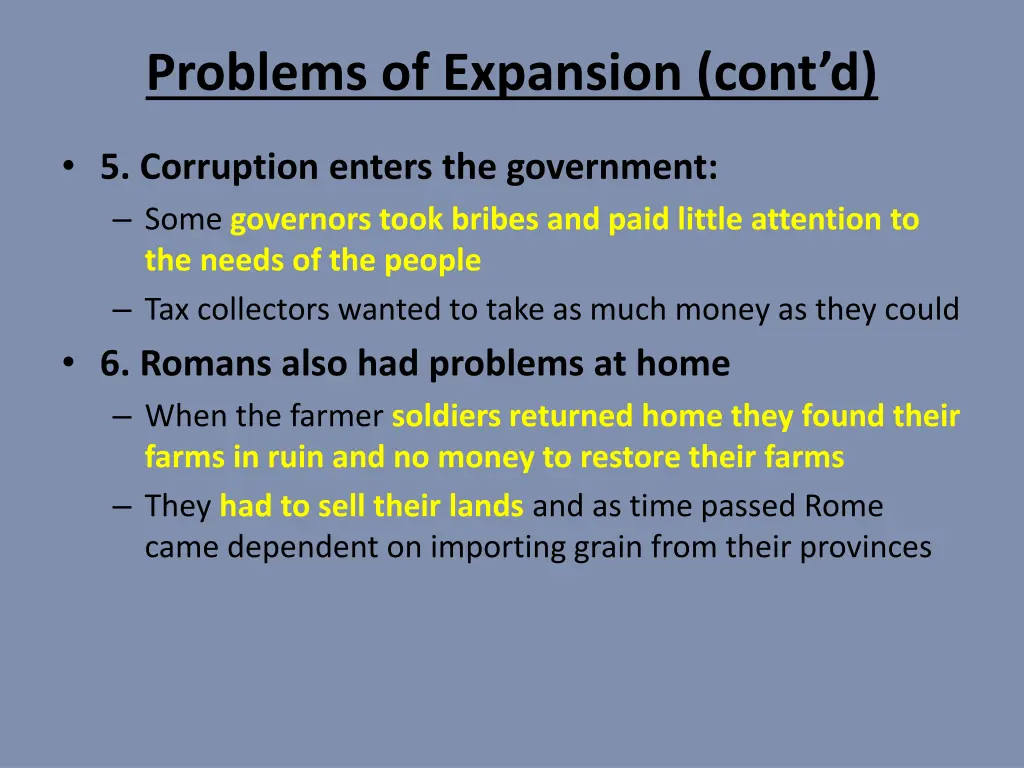 problems of expansion cont d