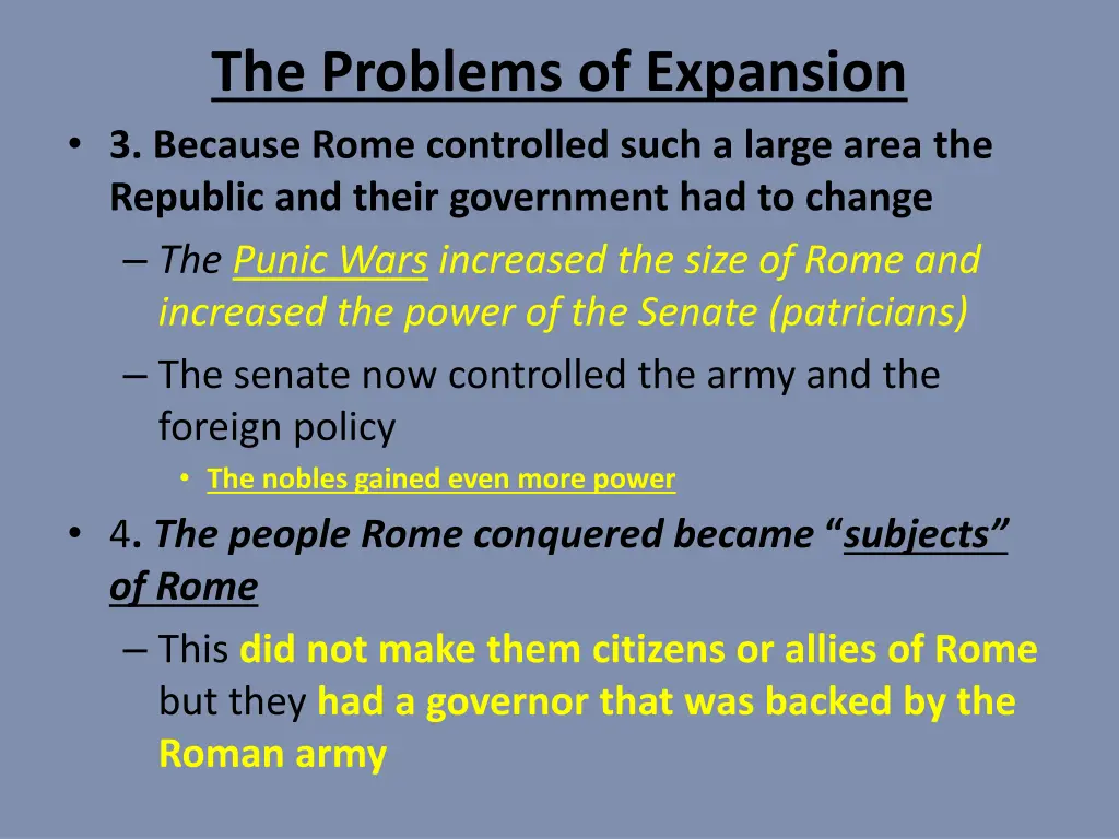 the problems of expansion 3 because rome