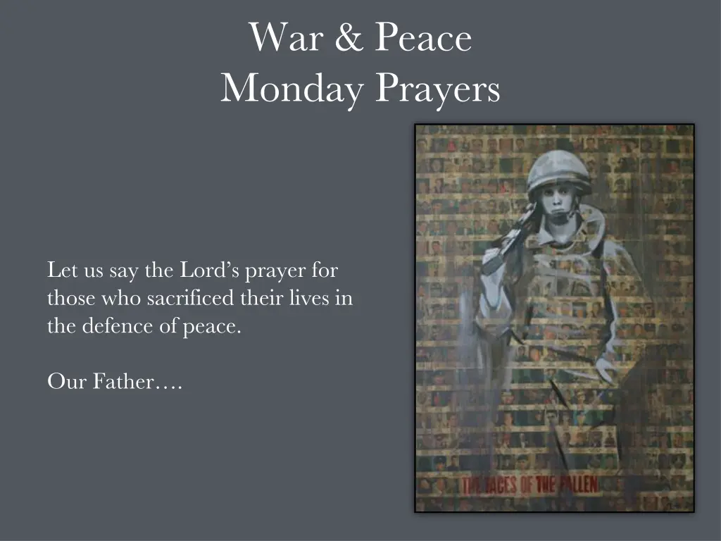 war peace monday prayers