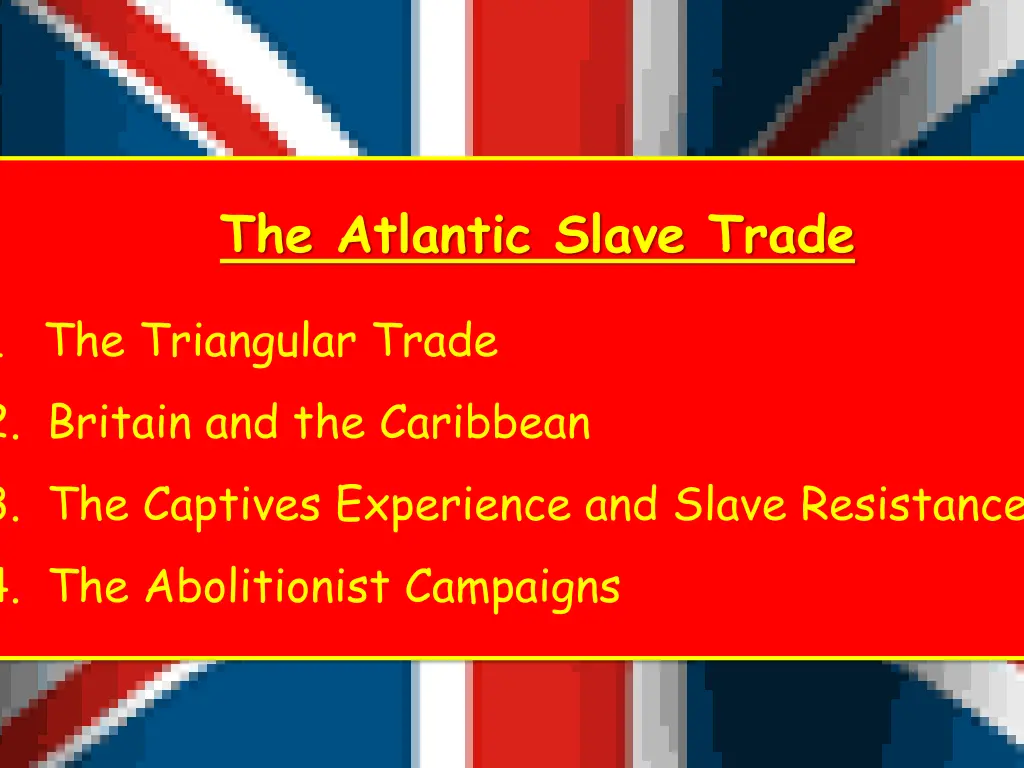 the atlantic slave trade