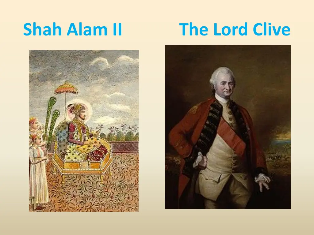 shah alam ii the lord clive