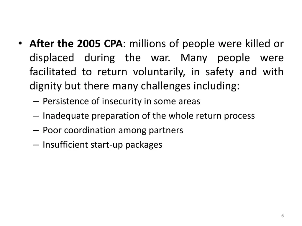 after the 2005 cpa millions of people were killed