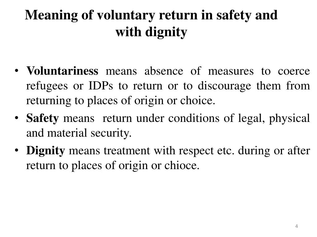 meaning of voluntary return in safety and with