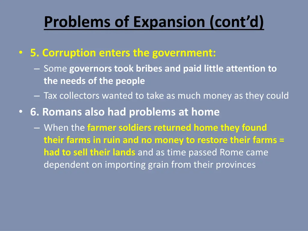 problems of expansion cont d