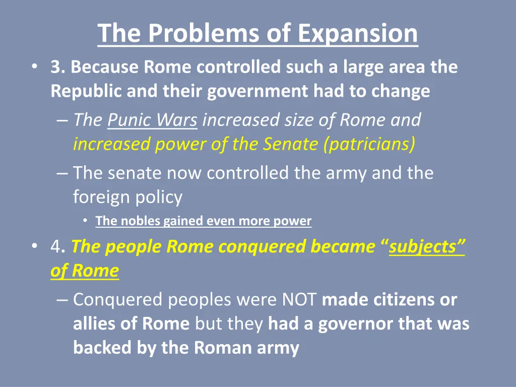 the problems of expansion 3 because rome