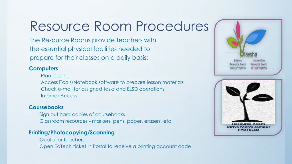 resource room procedures the resource rooms