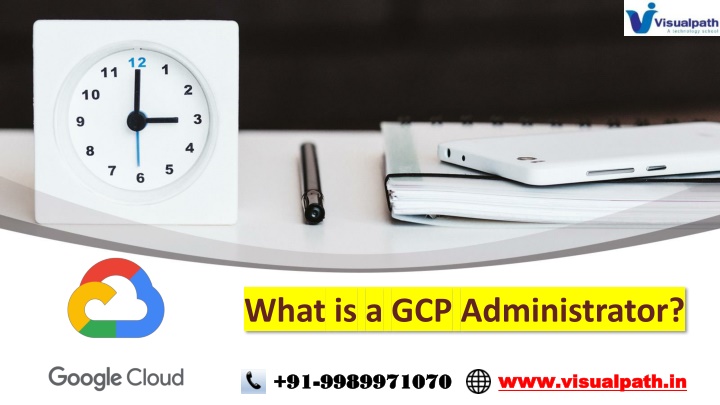 what is a gcp administrator