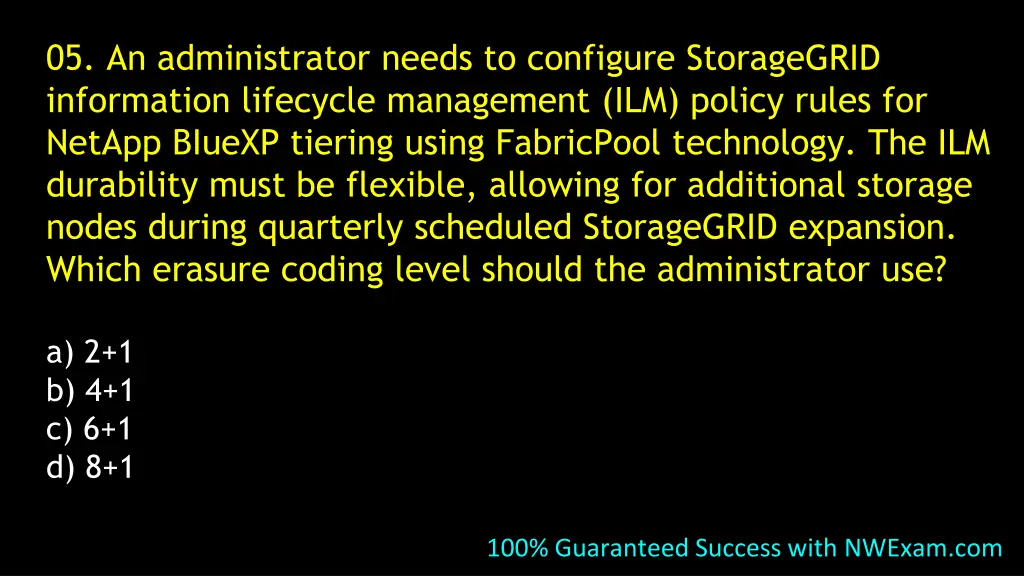 05 an administrator needs to configure