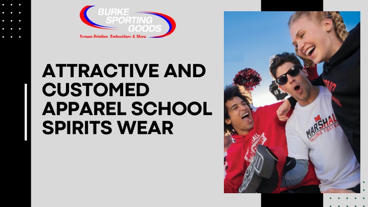 attractive and customed apparel school spirits