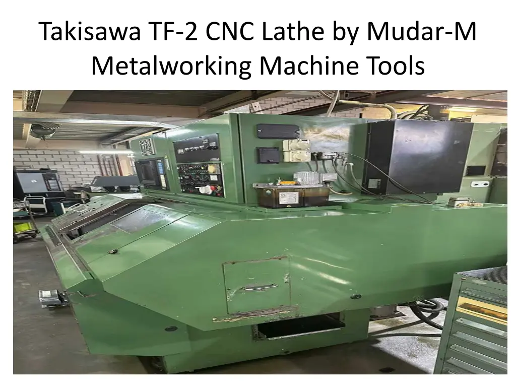 takisawa tf 2 cnc lathe by mudar m metalworking