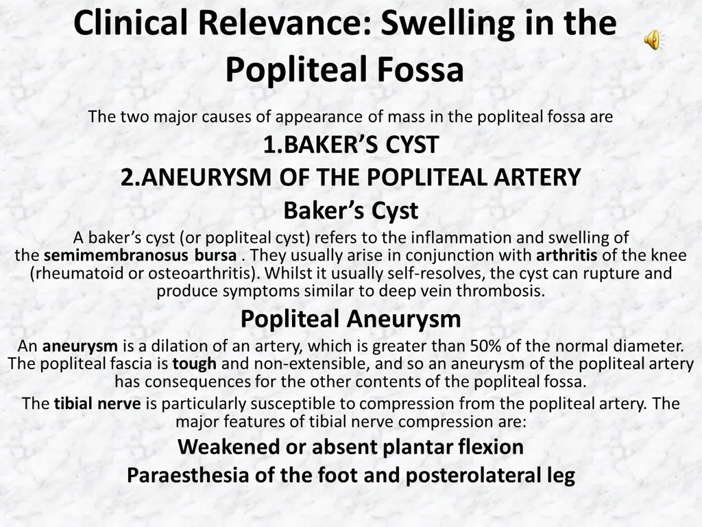 clinical relevance swelling in the popliteal fossa