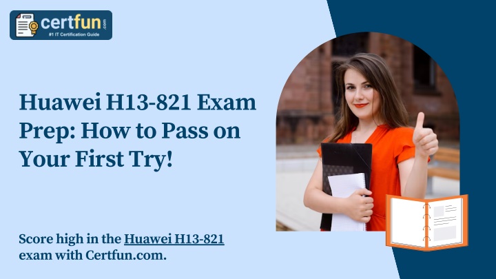 huawei h13 821 exam prep how to pass on your