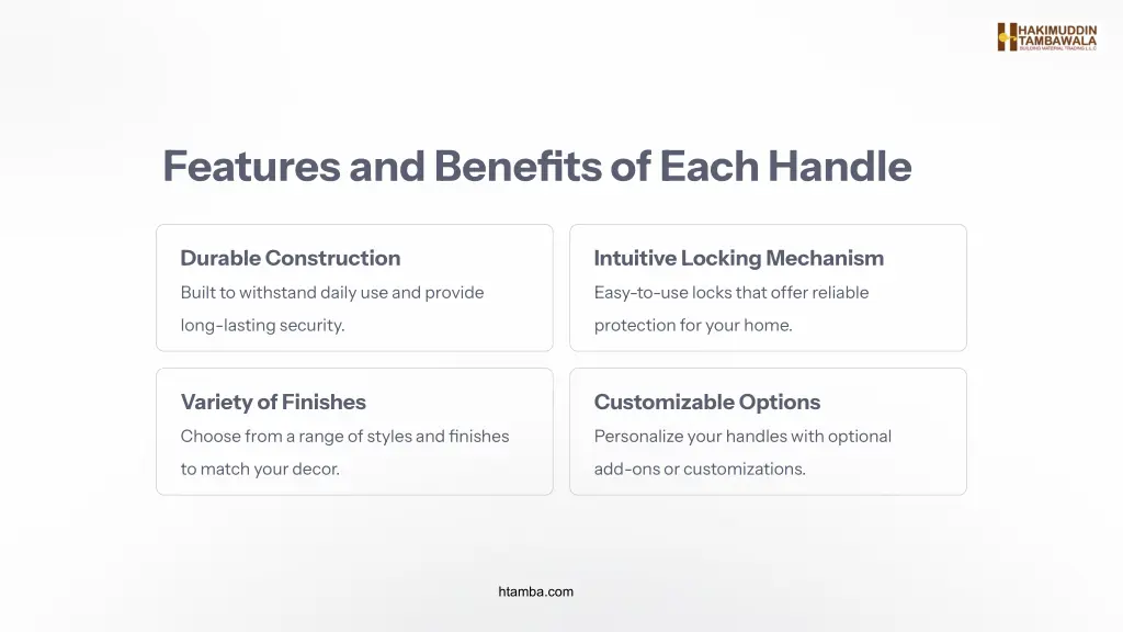 features and benefits of each handle