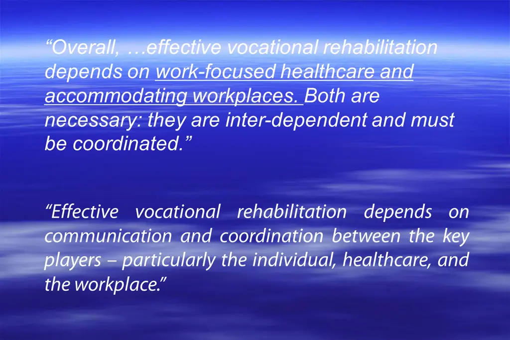 overall effective vocational rehabilitation