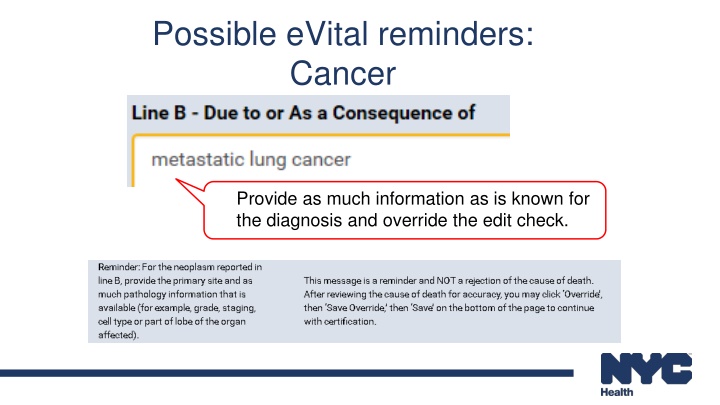possible evital reminders cancer