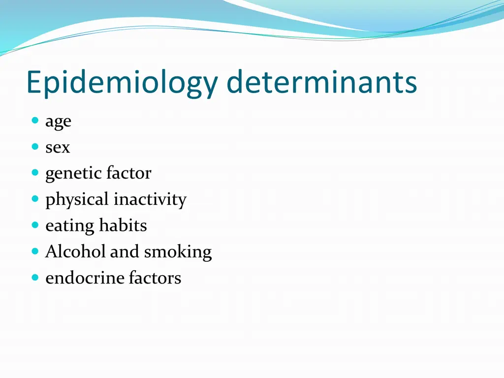 epidemiology determinants